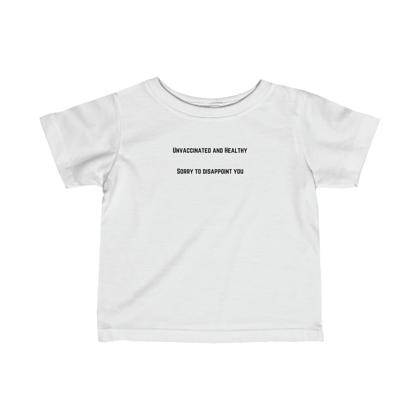 Unvaccinated and Healthy Infant Fine Jersey Tee