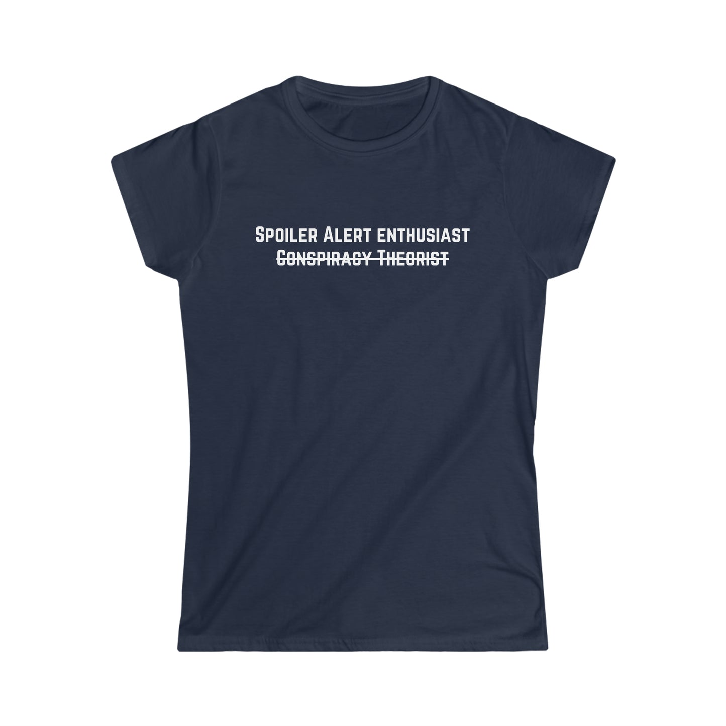 Spoiler Alert Enthusiast Women's Softstyle Tee