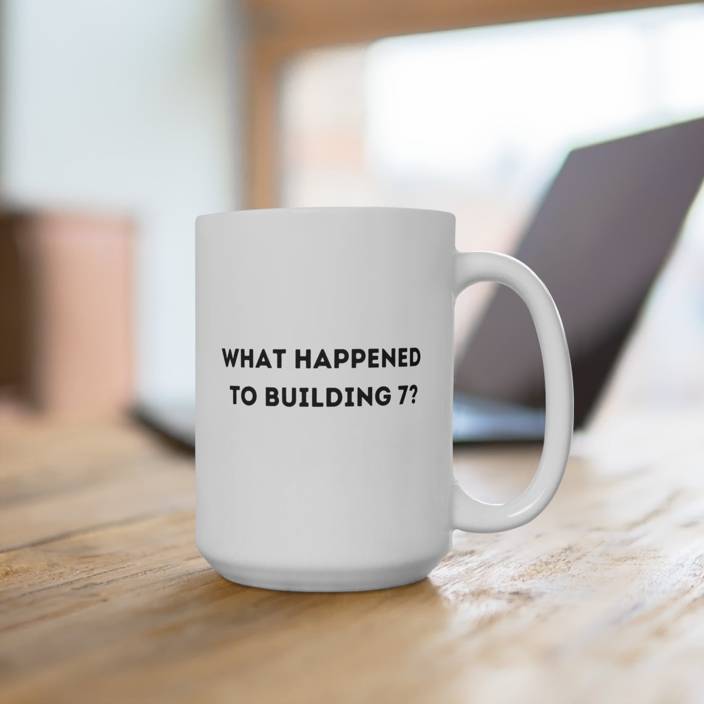 What Happened to Building 7 Mug