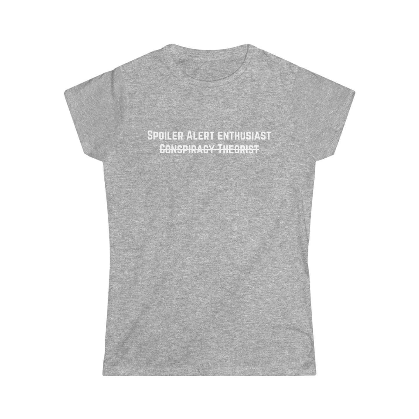 Spoiler Alert Enthusiast Women's Softstyle Tee